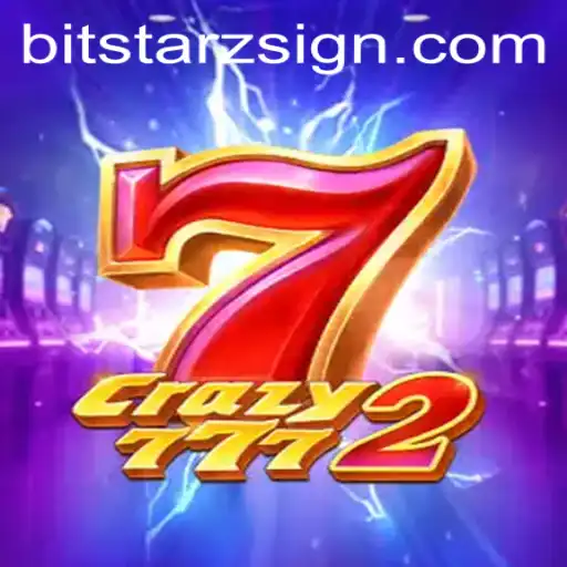 The Thrills of Crazy7772: Exploring the Game with Bitstarz