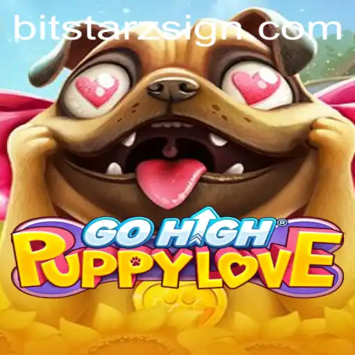 Exploring GoHighPuppyLove: A Delightful Gaming Adventure with BitStarz Influence