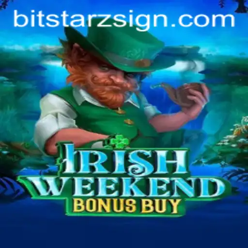 Exploring IrishWeekendBonusBuy: A Thrilling Experience on BitStarz